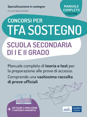 cover image of Concorsi TFA Sostegno didattico nelle scuole secondarie di I e II grado--Edizione 2021